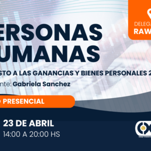 Personas Humanas. Impuesto a las Ganancias y Bienes Personales 2024. Rawson