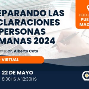 Preparando las declaraciones de Personas Humanas 2024